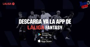 LaLiga Fantasy estrena nueva versión que promete ARRASAR en esta temporada 2023-2024