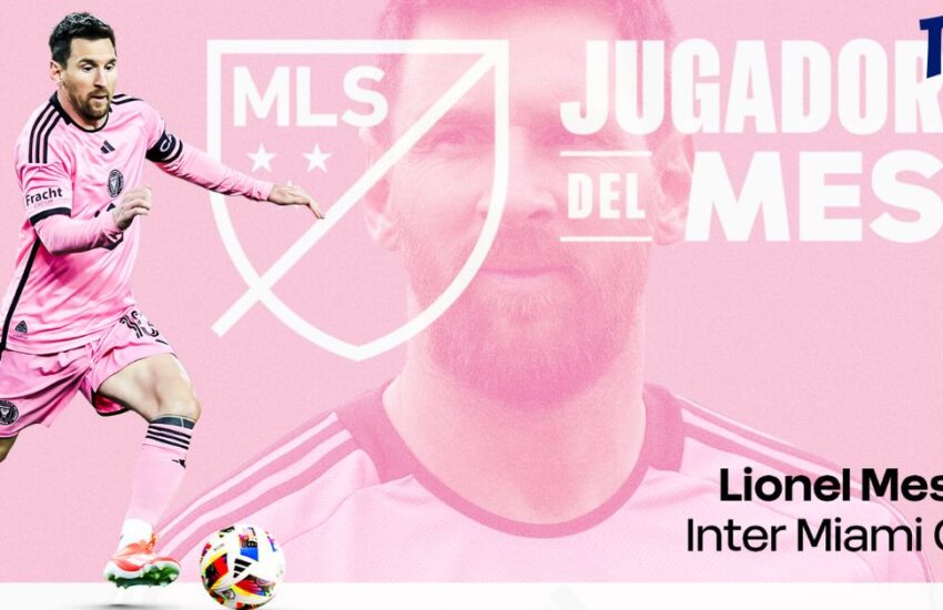 Lionel Messi nombrado jugador del Mes de Abril en la MLS 2024